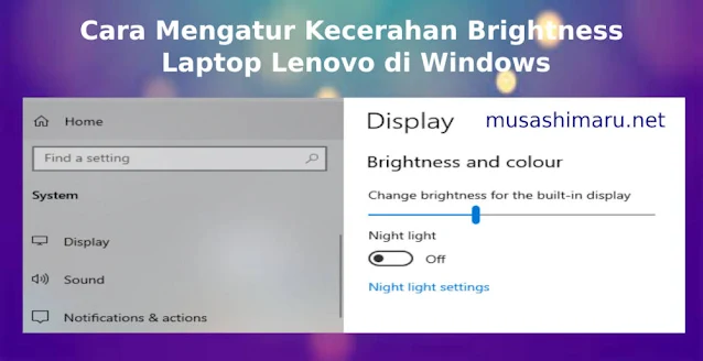 cara mengatur brightness laptop lenovo di windows